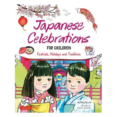 Japanese Celebrations for Children - Reynolds, Betty