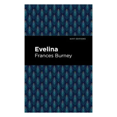 Evelina - Burney, Frances