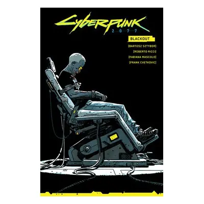 Cyberpunk 2077: Blackout - Sztybor, Bartosz a Ricci, Roberto a Mascolo, Fabiana