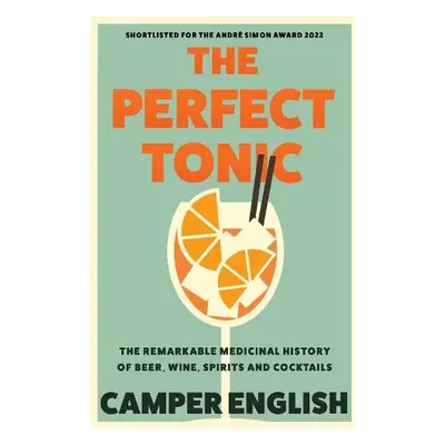 Perfect Tonic - English, Camper