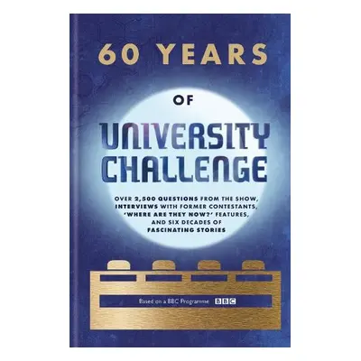 60 Years of University Challenge - Cassell