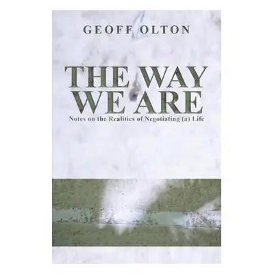 Way We Are - Olton, Geoff