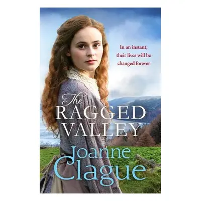 Ragged Valley - Clague, Joanne