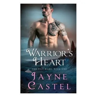 Warrior's Heart - Castel, Jayne