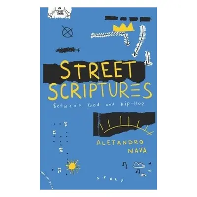 Street Scriptures - Nava, Alejandro