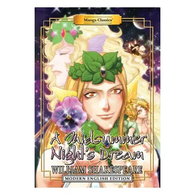 Manga Classics: A Midsummer Night’s Dream (Modern English Edition) - Shakespeare, William a Barl