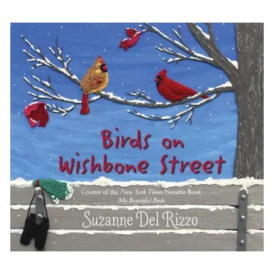 Birds on Wishbone Street - Del Rizzo, Suzanne