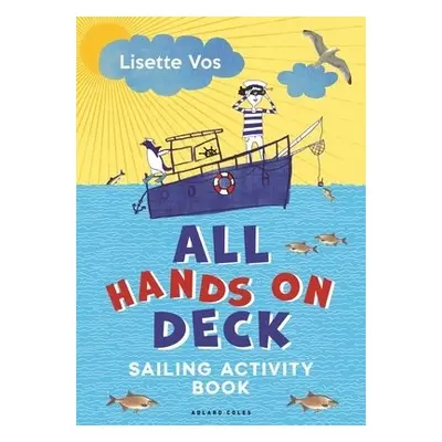 All Hands on Deck - Vos, Lisette