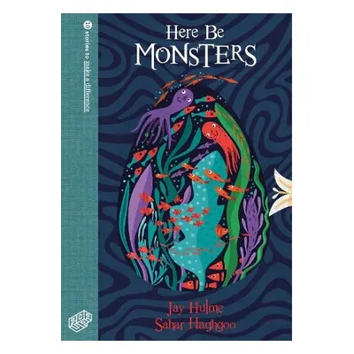 Here Be Monsters - Hulme, Jay