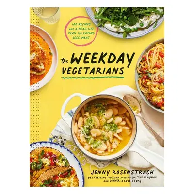 Weekday Vegetarians - Rosenstrach, Jenny