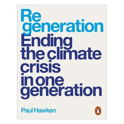 Regeneration - Hawken, Paul