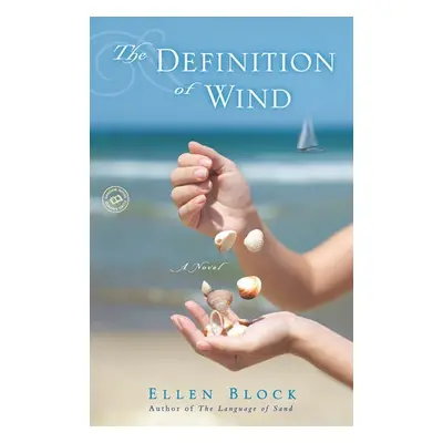 Definition of Wind - Block, Ellen