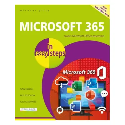 Microsoft 365 in easy steps - Price, Michael