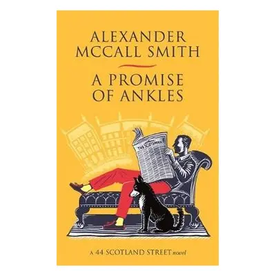 Promise of Ankles - McCall Smith, Alexander