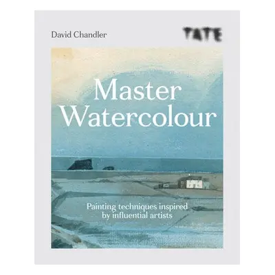 Tate: Master Watercolour - Chandler, David