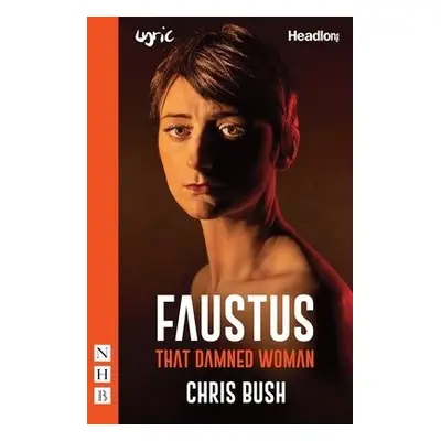 Faustus: That Damned Woman - Bush, Chris