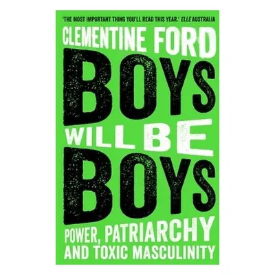 Boys Will Be Boys - Ford, Clementine