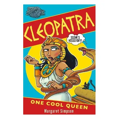 Cleopatra: One Cool Queen - Simpson, Margaret