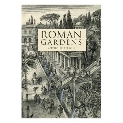 Roman Gardens - Beeson, Anthony