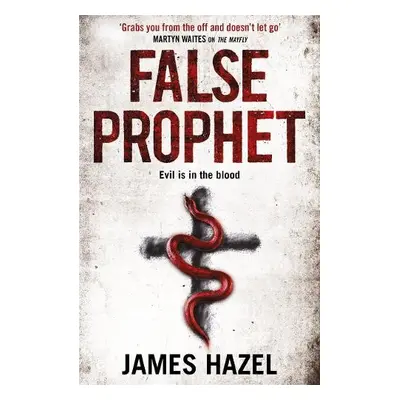 False Prophet - Hazel, James