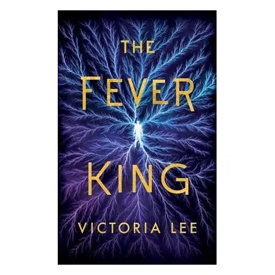 Fever King - Lee, Victoria