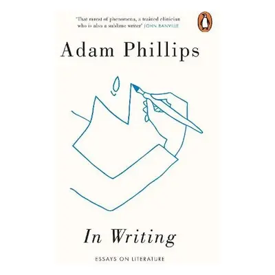 In Writing - Phillips, Adam