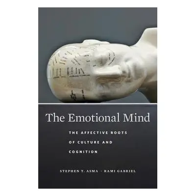 Emotional Mind - Asma, Stephen T. a Gabriel, Rami