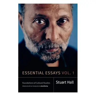 Essential Essays, Volume 1 - Hall, Stuart