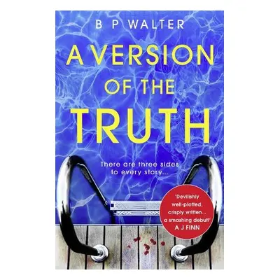 Version of the Truth - Walter, B P