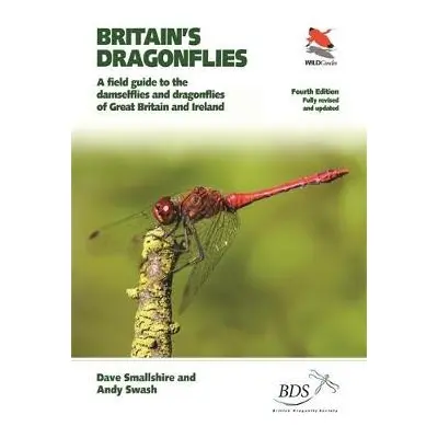 Britain's Dragonflies - Smallshire, Dave a Swash, Andy