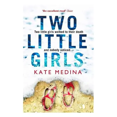 Two Little Girls - Medina, Kate