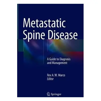 Metastatic Spine Disease