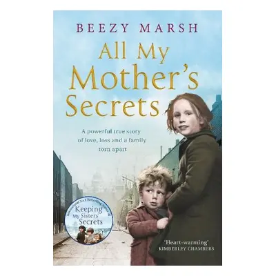 All My Mother's Secrets - Marsh, Beezy