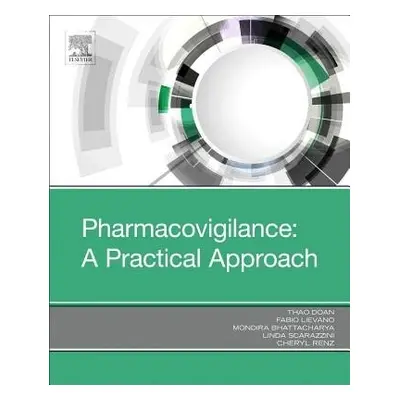 Pharmacovigilance: A Practical Approach