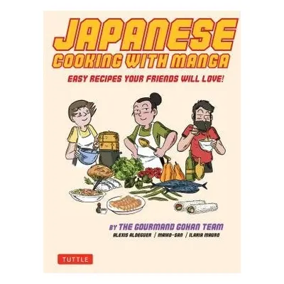 Japanese Cooking with Manga - Aldeguer, Alexis a San, Maiko