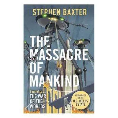 Massacre of Mankind - Baxter, Stephen