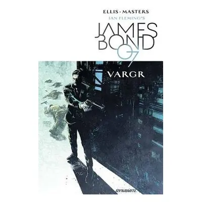 James Bond Volume 1 - Ellis, Warren