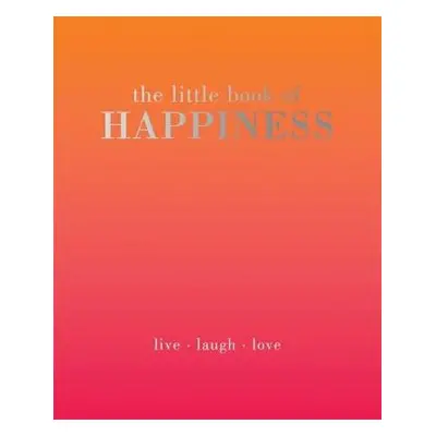 Little Book of Happiness - Davies, Alison