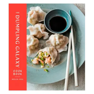 Dumpling Galaxy Cookbook - You, Helen a Falkowitz, Max