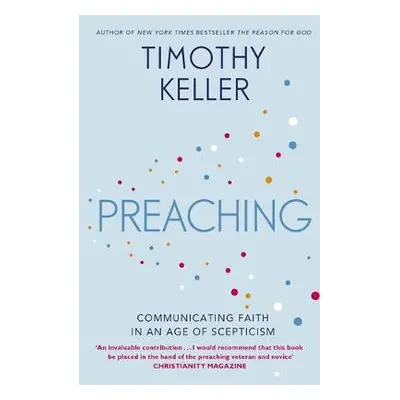 Preaching - Keller, Timothy