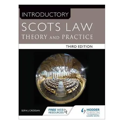 Introductory Scots Law Third Edition - Crossan, Sean