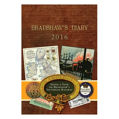 Bradshaw's Diary 2016 - Old House Books a Turner, David