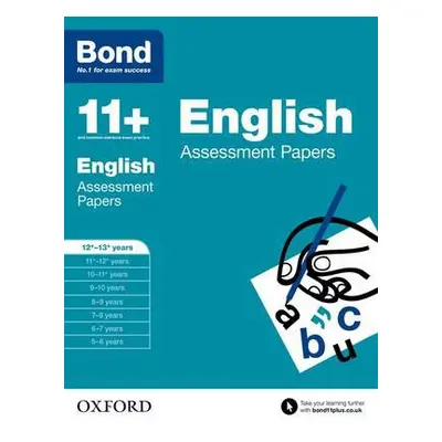 Bond 11+: English: Assessment Papers - Wren, Wendy a Bond 11+