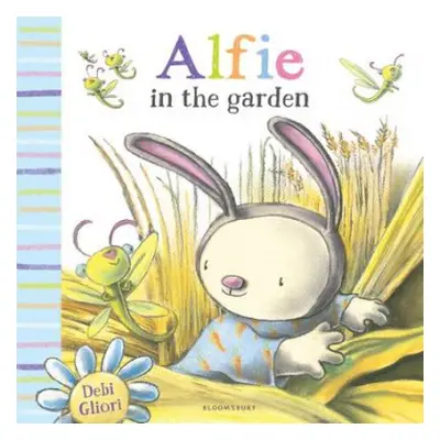 Alfie in the Garden - Gliori, Debi