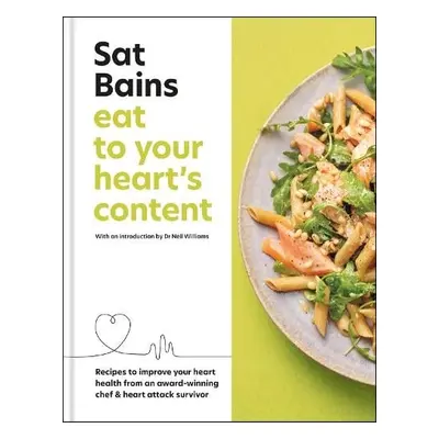 Eat to Your Heart's Content - Bains, Sat