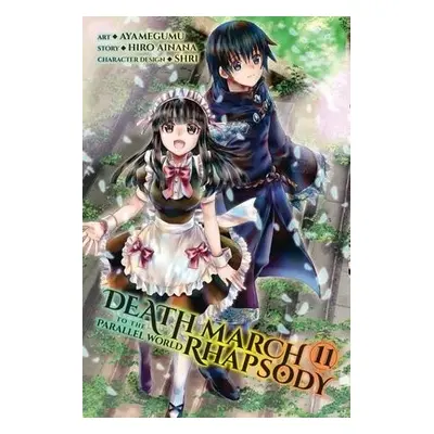 Death March to the Parallel World Rhapsody, Vol. 11 - Ainana, Hiro