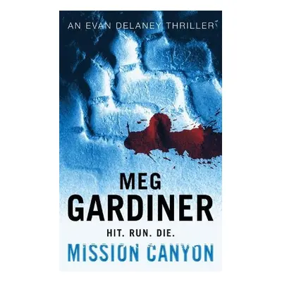 Mission Canyon - Gardiner, Meg