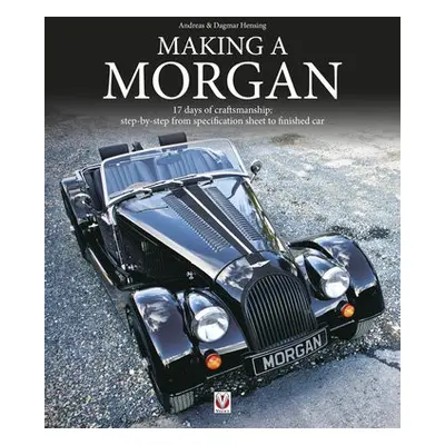 Making a Morgan - Hensing, Andreas