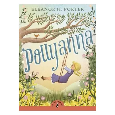 Pollyanna - Porter, Eleanor H.