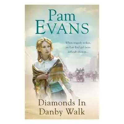 Diamonds in Danby Walk - Evans, Pamela